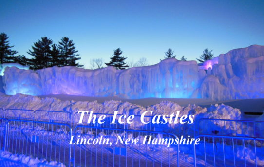 The Gentleman's Guide to the Ice Castles in Lincoln New Hampshire