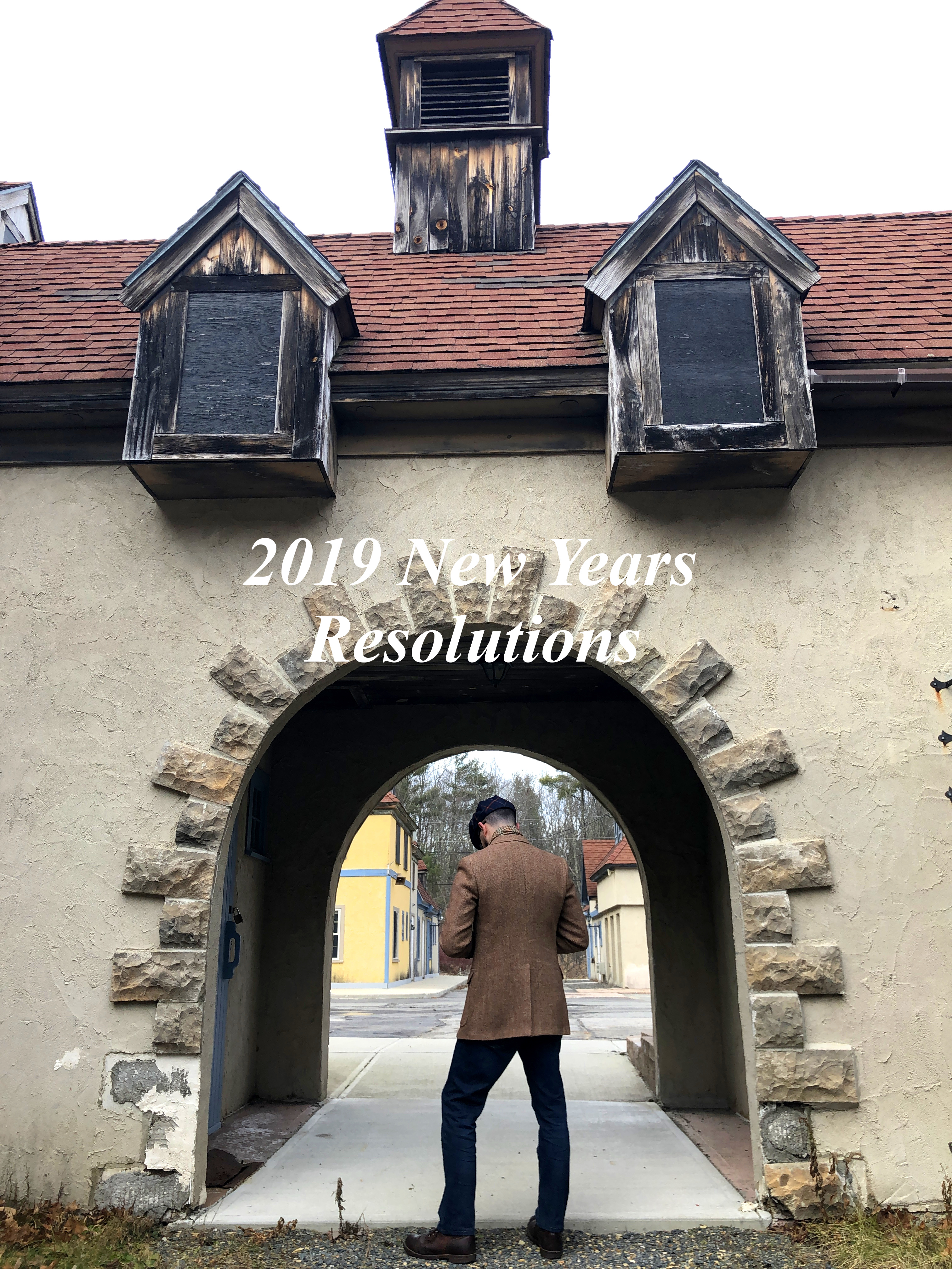 www.theGenuineGentleman.com 2019 New Years Resolutions